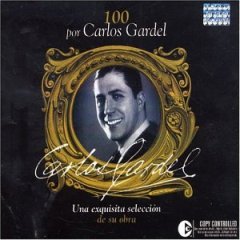 100 por Carlos Gardel
