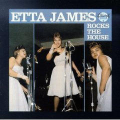 Etta James Rocks the House
